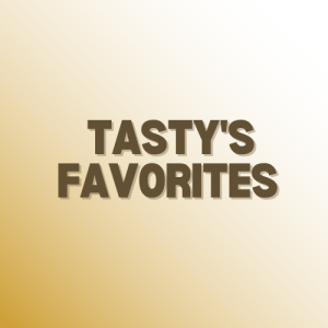 Tasty's Favorites